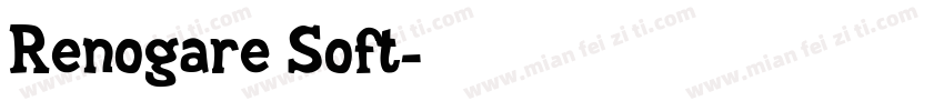 Renogare Soft字体转换